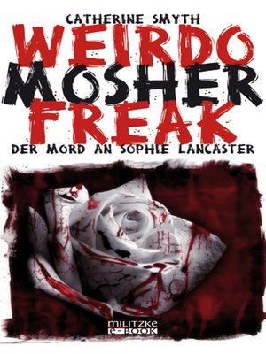 cover image of Weirdo Mosher Freak